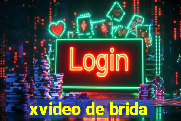 xvideo de brida